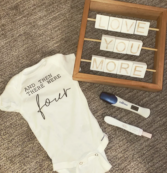 Then There Were Four  Pregnancy Announcement Onesie: NEWBORN