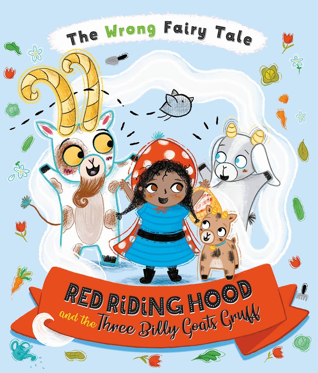 Wrong Fairy Tale: Red Riding Hood & Three Billy Goats Gruff