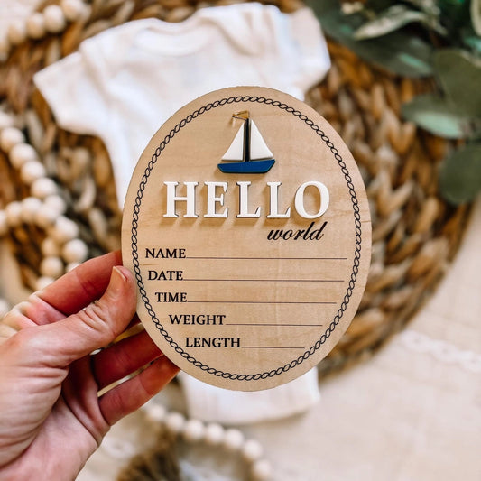 Hello World Birth Stat Sign - Sailboat